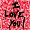 I Love You!