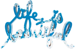 Life Is Beautiful - Blue Splash Edition