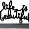 Life Is Beautiful - Black -DEODATO Saldi mr.brainwash life is beautiful black enameled steel sculpture 106x178x30cm 2019