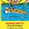 ROMERO BRITTO - POP ART EMPIRE- CATALOGO -DEODATO Saldi romero britto catalog